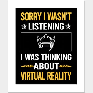 Sorry I Was Not Listening Virtual Reality VR Posters and Art